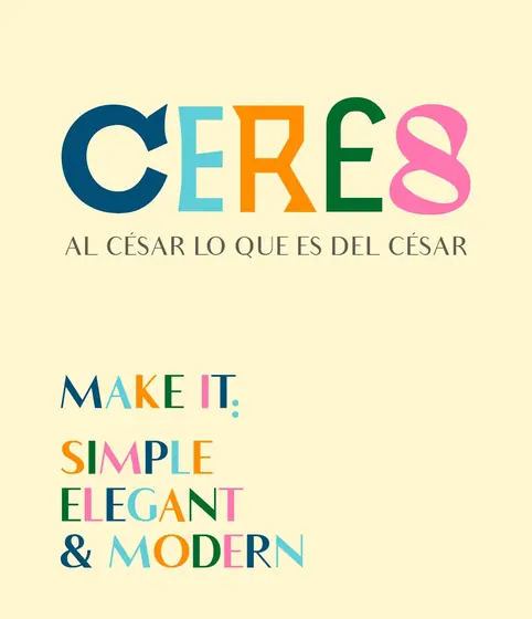 Logo de Ceres con su lema y la frase Make it simple, elegant and modern, en letras de colores sobre fondo crema
